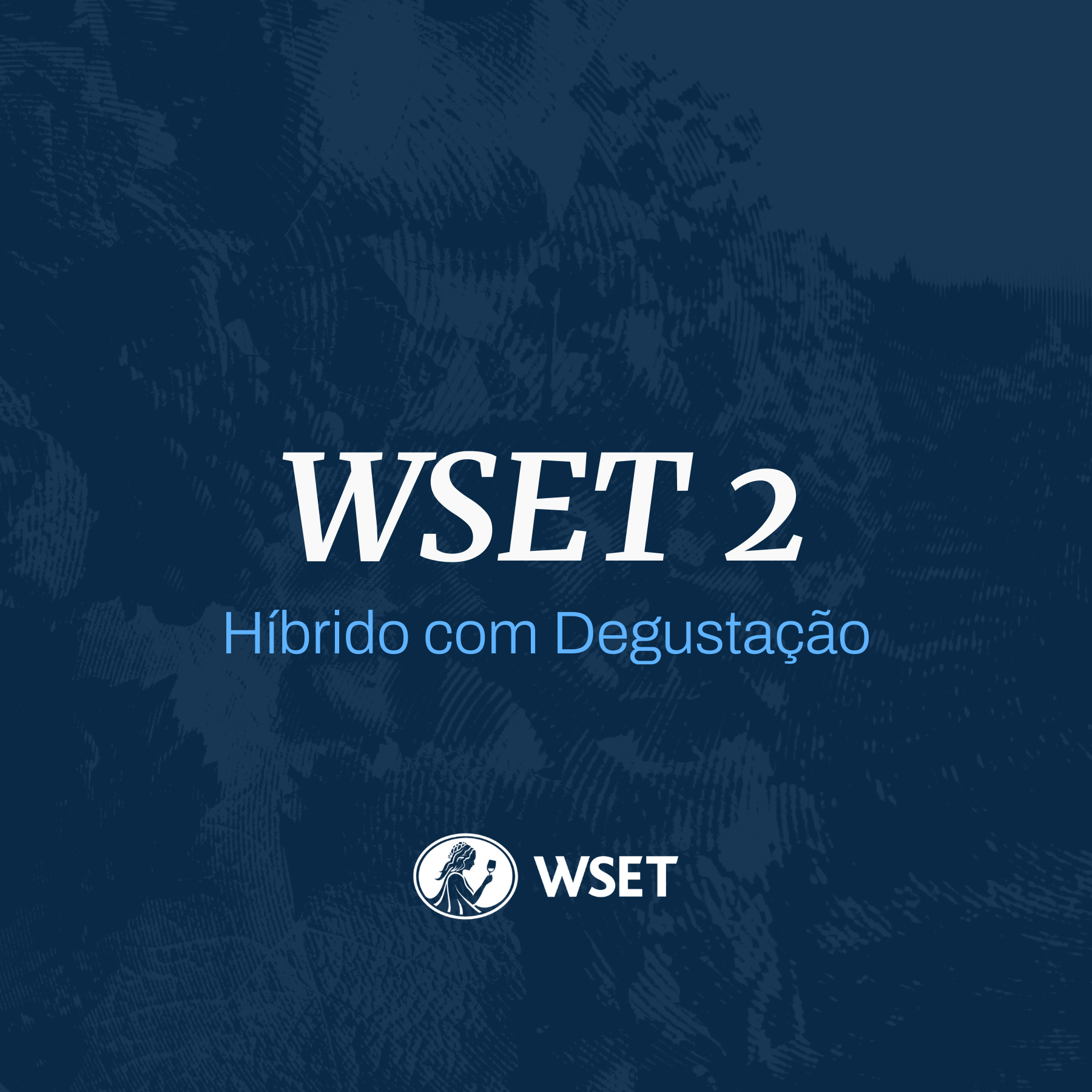 WSET | Nível 2 | Híbrido